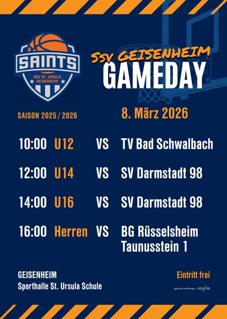 Plakat Gameday am 8. März 2026 in der Sporthalle St. Ursula Schule: 10:00 U12 gegen TV Bad Schwalbach, 12:00 U14 gegen SV Darmstadt 98, 14:00 U16 gegen SV Darmstadt 98, 16:00 Herren gegen BG Rüsselsheim Taunusstein 1. Eintritt frei.